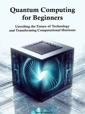 cover image of Quantum Computing  for Beginners